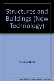 New Technology Structures and Buildings