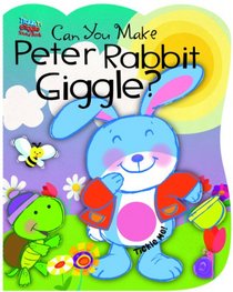 Can You Make Peter Rabbit Giggle?