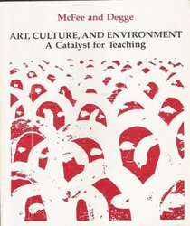 Art, Culture and Environment: A Catalyst for Teaching