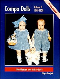 Compo Dolls II: 1909-1928