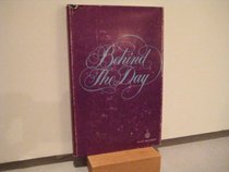 Behind the Day