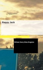 Happy Jack: and Other Tales of the Sea