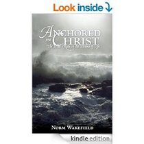 Anchored in Christ: The Solid Rock in the Storms of Life