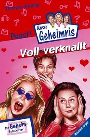 Unser Geheimnis 18. Voll verknallt