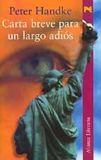 Carta breve para un largo adios / Short letter for a long goodbye (Alianza Literaria) (Spanish Edition)