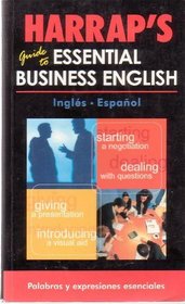 Harrap's Guide to Essential Business English: English/Spanish