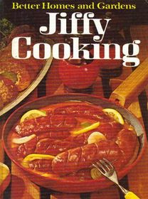 Better Homes and Gardens Jiffy Cooking