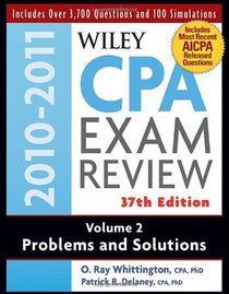 Wiley CPA Examination Review, Problems and Solutions (Wiley Cpa Examination Review Vol 2: Problems and Solutions) (Volume 2)