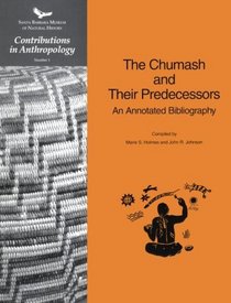 Chumash and Their Predecessors: An Annotated Bibliography