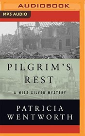 Pilgrim's Rest (Miss Silver)