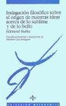 Indagacion Filosofica Sobre El Origen De Nuestras Ideas Acerca De Lo Sublime Y De Lo Bello (Filosofia) (Spanish Edition)
