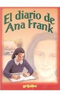 El diario de Ana Frank/ The Diary of Anne Frank (Biblioteca Escolar/ School Library) (Spanish Edition)