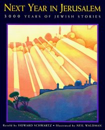 Next Year in Jerusalem: 3000 Years of Jewish Stories (Picture Puffin)