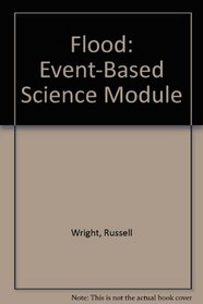 Event-Based Science Modules: Flood (Event-Based Science)
