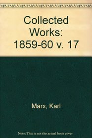 Collected Works: 1859-60 v. 17
