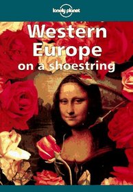Western Europe on a Shoestring (Lonely Planet) (3rd Ed)