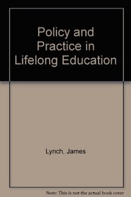 Policy and Practice in Lifelong Education