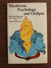 Mysticism, Psychology and Oedipus