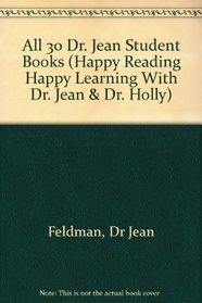 Dr. Jean Student Books Set (Happy Reading Happy Learning With Dr. Jean & Dr. Holly)