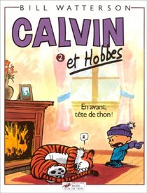 En Avant Tete De Thon: Calvin Et Hobbes