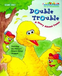 Double Trouble: A Story About Twins (Jellybean Books)