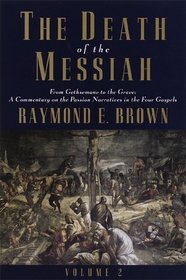 Death of the Messiah, Volume 1