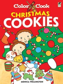 Color & Cook CHRISTMAS COOKIES (Dover Pictorial Archives)