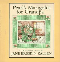 Pearl's Marigolds for Grandpa