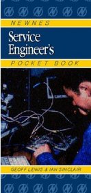 Newnes Service Engineer's Pocket Book (Newnes Pocket Books)