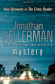 Mystery (Alex Delaware, Bk 26)