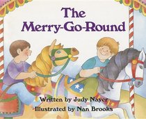 The Merry Go Round (Celebration Press Ready Readers)