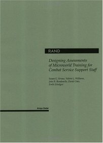 Designing Assessments of Microworld Training for Combat Service Support Staff