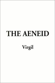 The Aeneid, Virgil. (Hardcover 1588274489)