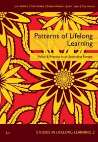 Patterns of Lifelong Learning: Policy and Practice in an Expanding Europe (Studies in Lifelong Learning)