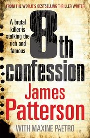 8th Confession (Women's Murder Club, Bk 8)