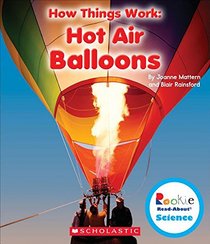 Hot Air Balloons (Rookie Read-About Science)