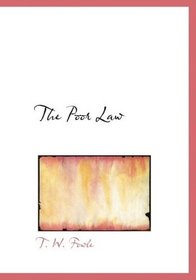 The Poor Law (Large Print Edition)