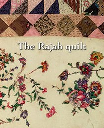 The Rajah Quilt