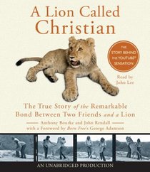 A Lion Called Christian (Audio CD) (Unabridged)