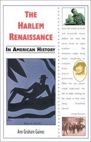 The Harlem Renaissance in American History (In American History)