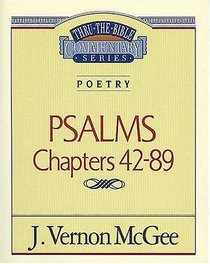 Psalms  II (Thru the Bible Commentary, Vol 18)