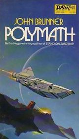 Polymath Polymath (Zarathustra Refugee Planets, Bk 2)