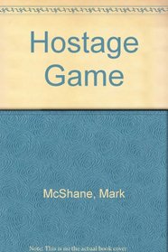 Hostage Game
