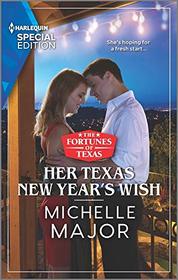 Her Texas New Year's Wish (Fortunes of Texas: Hotel Fortune, Bk 1) (Harlequin Special Edition, No 2809)