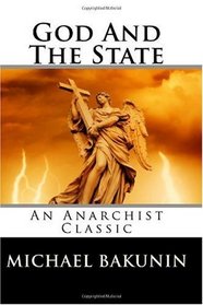 God And The State