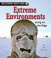 Extreme Environments: Living on the Edge (Second Nature)