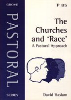 The Churches and Race: A Pastoral Approach (Pastoral)