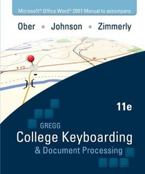 College Keyboarding & Document Processing Microsoft Office Word 2007 Manual
