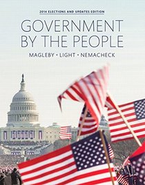 Government By the People, 2014 Elections and Updates Edition (25th Edition)