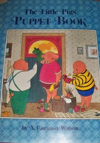 The Little Pig's Puppet Book